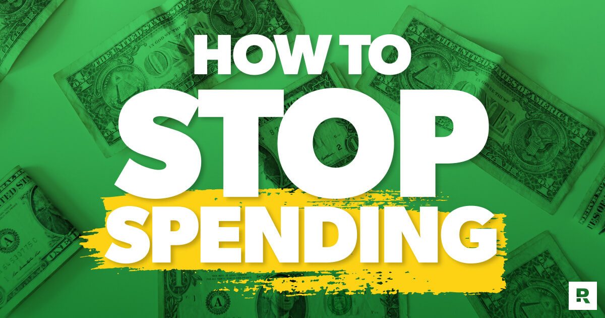 How to Stop Spending