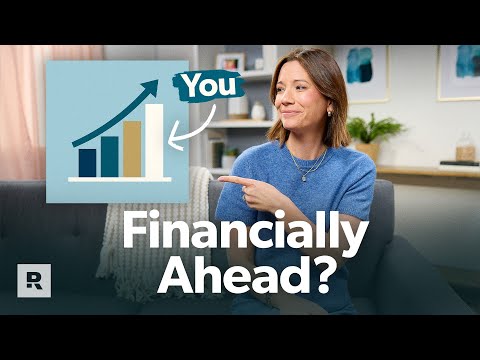 7 Signs You're Actually Ahead Financially