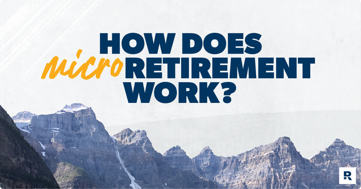 what is microretirement