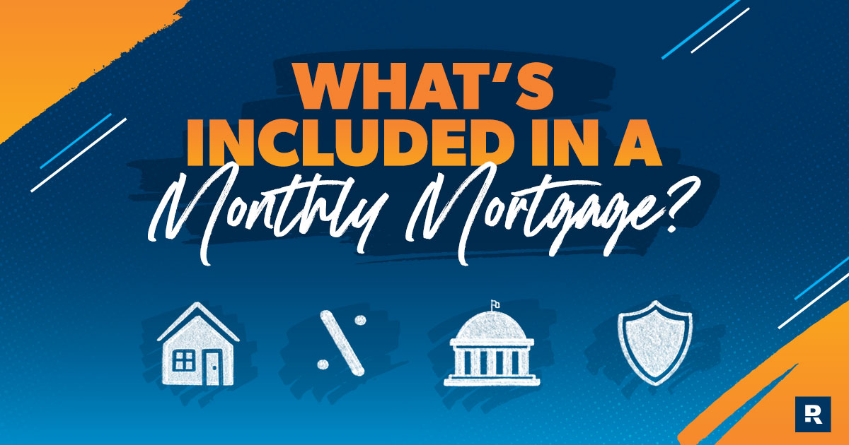 what's included in a monthly mortgage