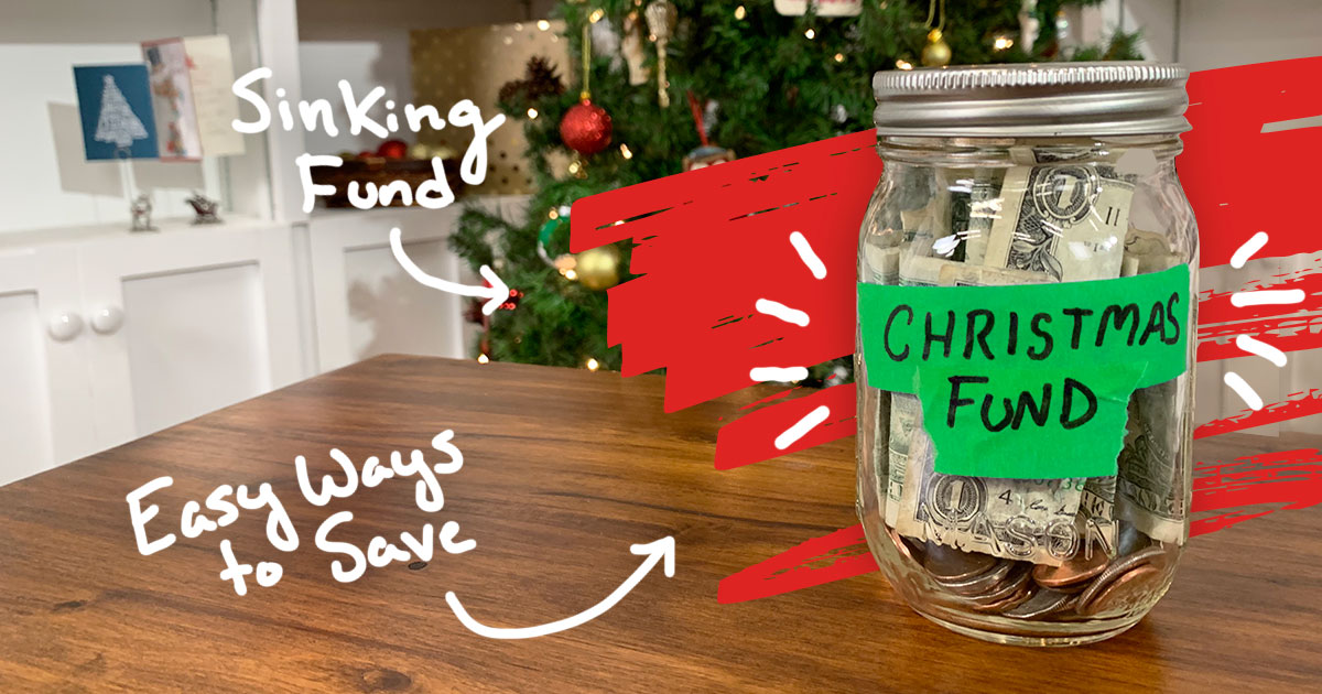 Christmas Sinking Fund, a Jar of Cash