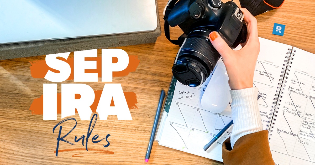 SEP IRA Rules.