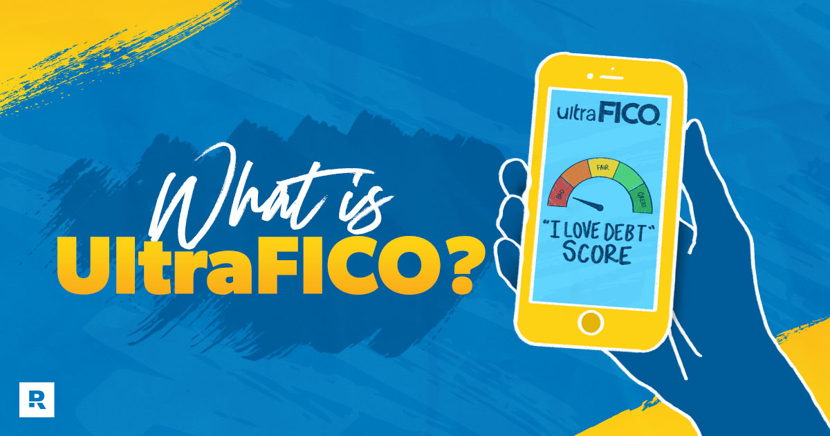 What is UltraFICO?