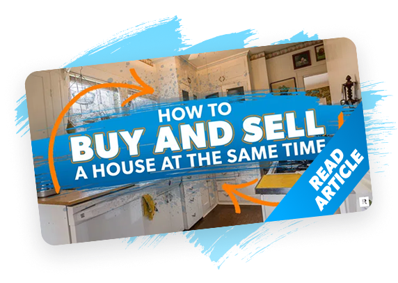 How to Buy and Sell Homes at the Same Time article