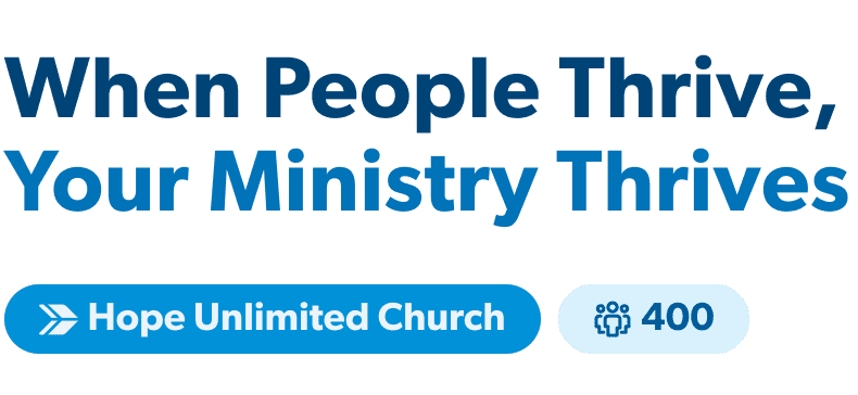 When People Thrive, Your Ministry Thrives