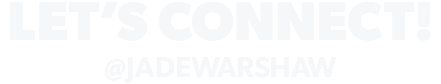 Let's Connect! @jadewarshaw