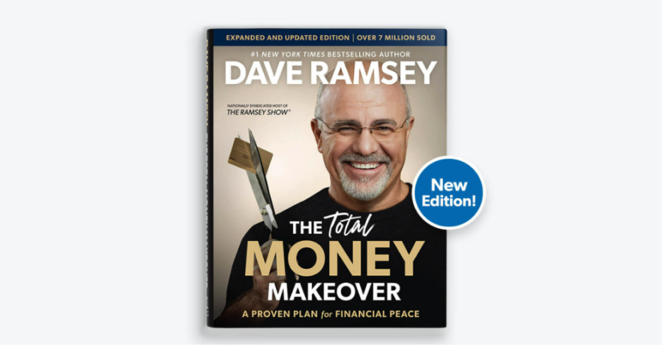 The book cover for "The Total Money Makeover" by Dave Ramsey. The cover features a smiling photo of Dave Ramsey cutting up a credit card with scissors.